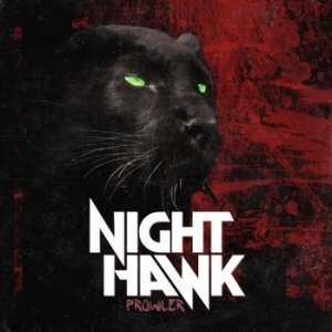 Nighthawk - Prowler i gruppen CD / Hårdrock,Pop-Rock hos Bengans Skivbutik AB (4233443)