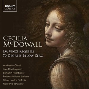 Mcdowall Cecilia - Da Vinci Requiem Seventy Degrees B i gruppen VI TIPSAR / Julklappstips CD hos Bengans Skivbutik AB (4233482)