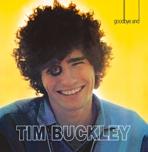 Tim Buckley - Goodbye And Hello i gruppen VI TIPSAR / Julklappstips CD hos Bengans Skivbutik AB (4233669)