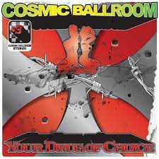 Cosmic Ballroom - Your Drug Of Choice i gruppen VI TIPSAR / CDSALE2303 hos Bengans Skivbutik AB (4233870)