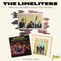 The Limeliters - Through Children?S Eyes & Folk Mati i gruppen CD / Svensk Folkmusik,World Music hos Bengans Skivbutik AB (4235990)