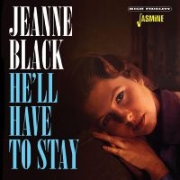 Black Jeanne - He?Ll Have To Stay i gruppen CD / Country hos Bengans Skivbutik AB (4235996)