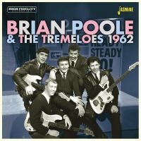 Poole Brian & The Tremeloes - 1962 i gruppen CD / Pop-Rock hos Bengans Skivbutik AB (4236030)