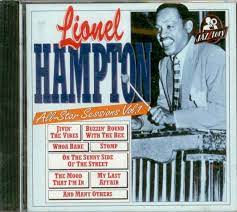 Lionel Hampton  - All Star Sessions Vol 1 i gruppen CD / Pop-Rock hos Bengans Skivbutik AB (4238023)