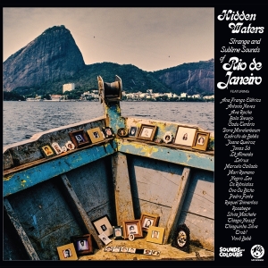 Various - Hidden Waters: Strange & Sublimesounds Of Rio De Janeiro i gruppen CD / World Music hos Bengans Skivbutik AB (4238955)