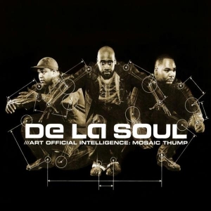 De La Soul - Art Official Intelligence: Mosaic Thump i gruppen VI TIPSAR / Julklappstips CD hos Bengans Skivbutik AB (4240408)