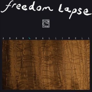 Halliwell Adam - Freedom Lapse i gruppen VINYL / Hårdrock/ Heavy metal hos Bengans Skivbutik AB (4241544)