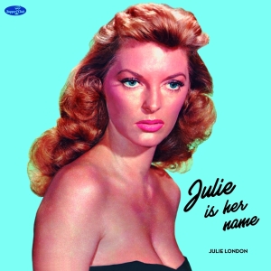 Julie London - Julie Is Her Name i gruppen VI TIPSAR / Julklappstips Vinyl hos Bengans Skivbutik AB (4242529)