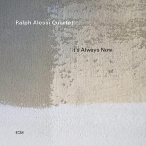 Ralph Alessi Quartet - It’S Always Now (Lp) i gruppen VINYL / Jazz hos Bengans Skivbutik AB (4243034)