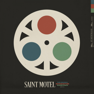 Soundtrack - Saint Motel i gruppen CD / Film-Musikal hos Bengans Skivbutik AB (4243902)