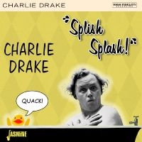 Drake Charlie - ?Splish Splash!? i gruppen CD / Pop-Rock,Övrigt hos Bengans Skivbutik AB (4244389)