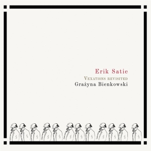 Grazyna Bienkowski - Satie: Vexations Revisited i gruppen CD / Klassiskt,Övrigt hos Bengans Skivbutik AB (4244683)