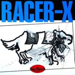 Big Black - Racer X (Reissue) i gruppen VINYL / Pop-Rock hos Bengans Skivbutik AB (4244789)