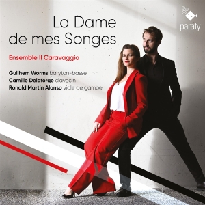 Ensemble Il Caravaggio - La Dame De Mes Songes i gruppen VI TIPSAR / Julklappstips CD hos Bengans Skivbutik AB (4244866)