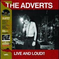 Adverts - Live & Loud!! i gruppen VI TIPSAR / Julklappstips Vinyl hos Bengans Skivbutik AB (4244923)