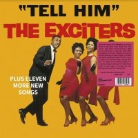 Exciters The - Tell Him i gruppen VINYL / RnB-Soul hos Bengans Skivbutik AB (4244969)