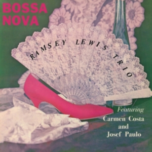 The Ramsey Lewis Trio - Bossa Nova i gruppen VINYL / Jazz hos Bengans Skivbutik AB (4244972)