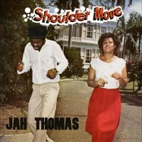 Jah Thomas - Shoulder Move i gruppen VINYL / Reggae hos Bengans Skivbutik AB (4244981)