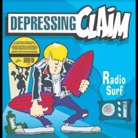 Depressing Claim - Radio Surf i gruppen VINYL / Hårdrock hos Bengans Skivbutik AB (4244989)