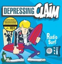 Depressing Claim - Radio Surf i gruppen VINYL / Hårdrock hos Bengans Skivbutik AB (4244989)