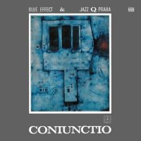 Blue Effect & Jazz Q Praha - Coniunctio i gruppen CD / Jazz hos Bengans Skivbutik AB (4245217)