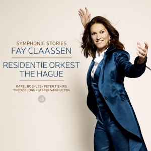 Fay | Residentie Orkest The Hague Claassen - Symphonic Stories i gruppen VI TIPSAR / Julklappstips CD hos Bengans Skivbutik AB (4246174)