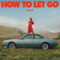 Sigrid - How To Let Go (Vinyl) i gruppen ÖVRIGT / CDV06 hos Bengans Skivbutik AB (4246282)