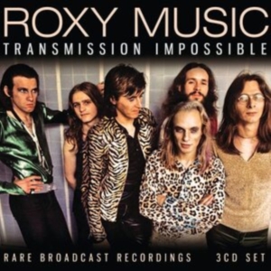 Roxy Music - Transmission Impossible (3 Cd) i gruppen CD / Pop-Rock hos Bengans Skivbutik AB (4246450)