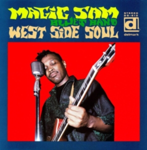 Magic Sam - West Side Soul i gruppen VINYL / Country,Jazz hos Bengans Skivbutik AB (4246609)