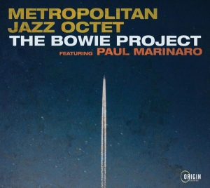 Metropolitan Jazz Octet - Bowie Project i gruppen CD / Jazz hos Bengans Skivbutik AB (4249642)