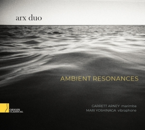 Arx Duo - Ambient Resonances i gruppen CD / Klassiskt,Övrigt hos Bengans Skivbutik AB (4249644)