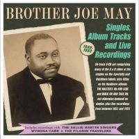 Brother Joe May - Singles, Album Tracks  And Live Rec i gruppen CD / Pop-Rock hos Bengans Skivbutik AB (4254186)