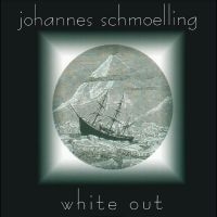 Schmoelling Johannes - White Out i gruppen CD / Pop-Rock hos Bengans Skivbutik AB (4254197)