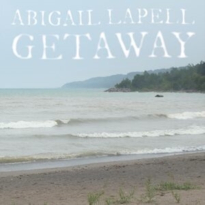 Lapell Abigail - Getaway i gruppen ÖVRIGT / Övrigt / aub hos Bengans Skivbutik AB (4254212)