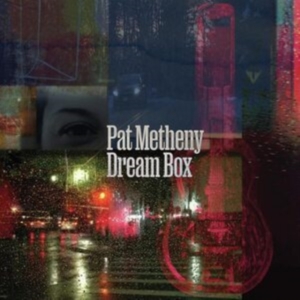 Pat Metheny - Dream Box i gruppen VINYL / Jazz,Pop-Rock hos Bengans Skivbutik AB (4254342)