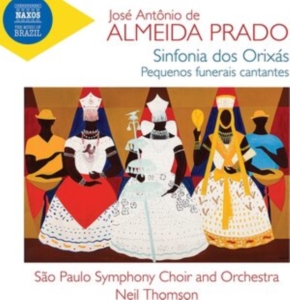 Almeida Prado Jose Antonio De - Almeida Prado: Sinfonia Dos Orixas i gruppen Externt_Lager / Naxoslager hos Bengans Skivbutik AB (4255541)