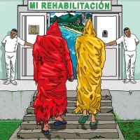 Chupameeldedo - Mi Rehabilitacion / No Seas Malo i gruppen VINYL / Pop-Rock,World Music hos Bengans Skivbutik AB (4256002)