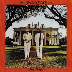 Seals & Crofts - Takin' It Easy i gruppen CD / Country hos Bengans Skivbutik AB (4256412)