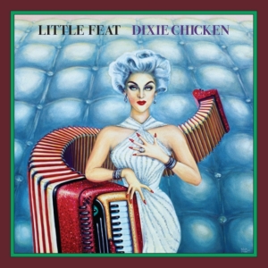 Little Feat - Dixie Chicken i gruppen VI TIPSAR / Mest populära vinylklassiker hos Bengans Skivbutik AB (4258420)
