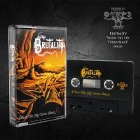 Brutality - When The Sky Turns Black (Mc) i gruppen Hårdrock hos Bengans Skivbutik AB (4258503)