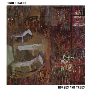 Ginger Baker - Horses And Trees i gruppen ÖVRIGT / Övrigt / aub hos Bengans Skivbutik AB (4259047)
