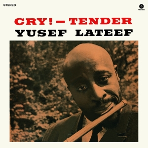 Yusef Lateef - Cry! i gruppen VI TIPSAR / Julklappstips Vinyl hos Bengans Skivbutik AB (4259524)