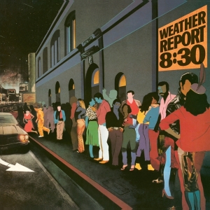 Weather Report - 8.30 i gruppen VI TIPSAR / Julklappstips Vinyl hos Bengans Skivbutik AB (4259579)