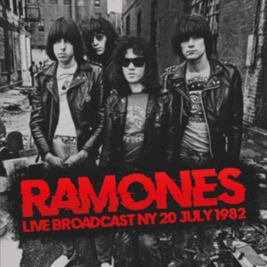 Ramones - Live Broadcast Ny 20 July 1982 (2 C i gruppen CD / Pop-Rock hos Bengans Skivbutik AB (4260937)