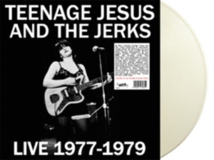 Teenage Jesus & The Jerks - Live 1977-1979 (White Vinyl) i gruppen VINYL / Hårdrock hos Bengans Skivbutik AB (4260991)