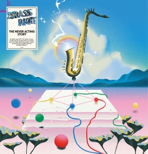 Brass Riot - Never Acting Story i gruppen VINYL / Jazz hos Bengans Skivbutik AB (4261168)