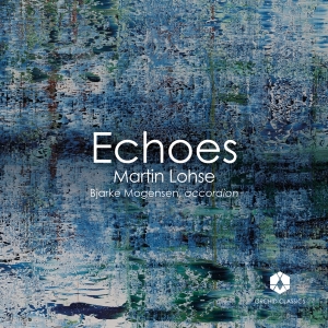 Bjarke Mogensen - Martin Lohse: Echoes i gruppen Externt_Lager / Naxoslager hos Bengans Skivbutik AB (4261637)