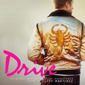 Martinez Cliff & Various Artists - Drive (Original Motion Picture Soun i gruppen VINYL / Pop hos Bengans Skivbutik AB (4263226)