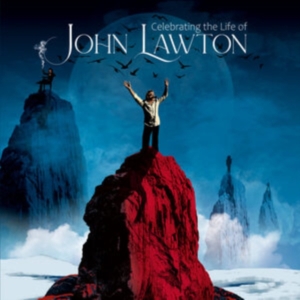 Lawton John - Celebrating The Life Of John Lawton i gruppen MUSIK / Dual Disc / Pop-Rock hos Bengans Skivbutik AB (4264718)