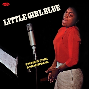 Ernestine Anderson - Little Girl Blue i gruppen VI TIPSAR / Julklappstips Vinyl hos Bengans Skivbutik AB (4265245)